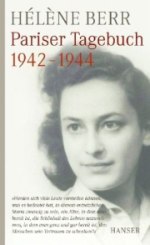 Hélène Berr | Pariser Tagebuch 1942-1944 Hélène Berr | Pariser Tagebuch 1942-1944