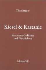 Theo Breuer | Kiesel & Kastanie Theo Breuer | Kiesel & Kastanie