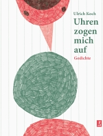 Ulrich Koch | Uhren zogen mich auf  