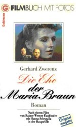 Die Ehe der Maria Braun, Film und Buch