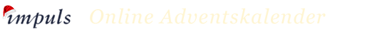Online Adventskalender 2013 unter dem Motto Mitgefühl und Mitmenschlichkeit
