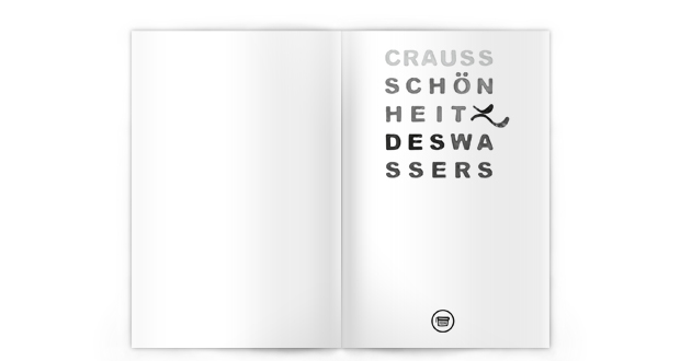 Crauss. // Die Schnheit des Wassers // Gedichte // Verlagshaus J. Frank