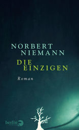   - Die Einzigen