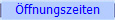 ffnungszeiten
