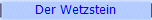 Der Wetzstein