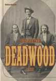 Pete Dexter - Deadwood
