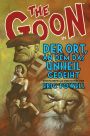 Der Ort, an dem das Unheil gedeiht