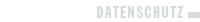 DATENSCHUTZ