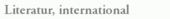 Literatur, international