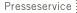 Presseservice