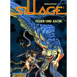 Sillage: Feuer und Asche