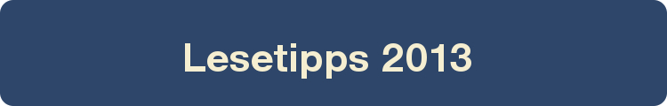 Lesetipps 2013