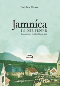 Preihov Voranc: Jamníca.In der Senke