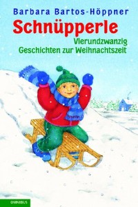 Barbara Bartos-Hppner: Schnpperle - Vierundzwanzig Geschichten zur Weihnachtszeit