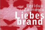 Feridun Zaimoglu: Liebesbrand [Copyright (c) Kiepenheuer & Witsch Verlag]