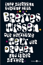 Ingo Niermann und Adriano Sack: Breites Wissen [Copyright (c) Eichborn Verlag]