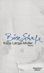 Katja Lange-Müller: Böse Schafe [Copyright (c) Kiepenheuer & Witsch Verlag]