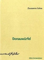 Zsuzsanna Gahse | Donauwürfel