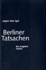 Jayne-Ann Igel | Berliner Tatsachen