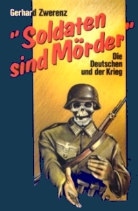 Soldaten sind Mörder