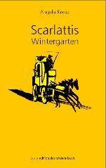 Angela Kreuz: Scarlattis Wintergarten - Verlags-Bookshop