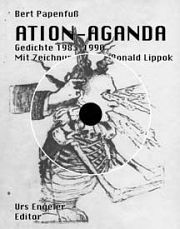 Bert Papenfuß |Ation Aganda