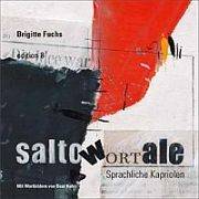 Brigitte Fuchs | Salto wortale