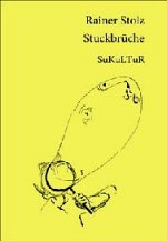 Rainer Stolz | Stuckbrüche