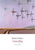 Robin Fulton | Grenzflug