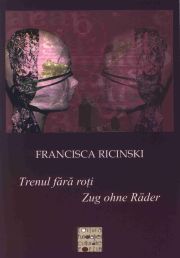 Francisca Ricinski | Zug ohne Räder
