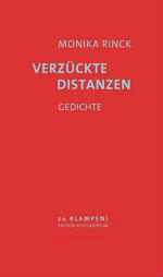 Monika Rinck | Verzückte Distanzen Monika Rinck | Verzückte Distanzen