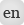 en