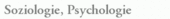 Soziologie, Psychologie