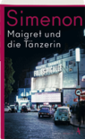 Maigret und die Tänzerin
