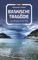 Alexander Oetker<br>Baskische Tragödie