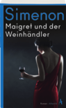 Maigret und der Weinhändler