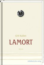 Grit Kalies | Lamort