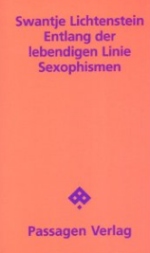 Entlang der lebendigen Linie: Entlang der lebendigen Linie
