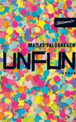 Matias Faldbakken | Unfun Matias Faldbakken | Unfun