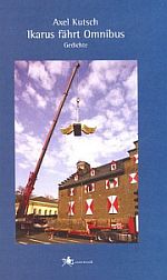 Axel Kutsch | Ikarus fährt Omnibus Axel Kutsch | Ikarus fährt Omnibus