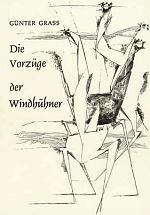 Guenter Grass | Die Vorzüge der Windhühner