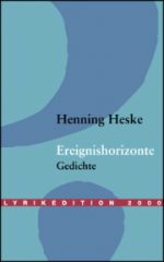 Henning Heske | Ereignishorizonte