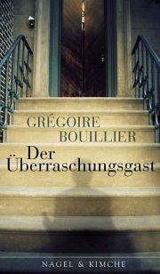 Grégoire Bouillier | Der Überraschungsgast Grégoire Bouillier | Der Überraschungsgast