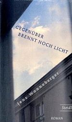 Jens Wonneberger | Gegenüber brennt noch Licht