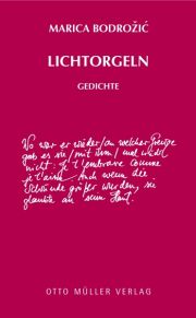 Marica Bodrožic | Lichtorgeln