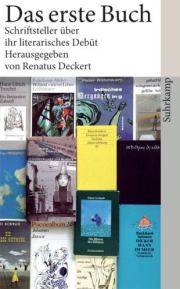 Renatus Deckert (Hrsg.) | Das erste Buch Renatus Deckert (Hrsg.) | Das erste Buch