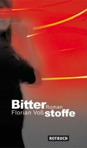 Florian Voß | Bitterstoffe Florian Voß | Bitterstoffe