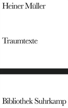 Heiner Müller | Traumtexte