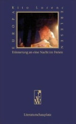 Kito Lorenc | Erinnerung an eine Nacht im Freien
