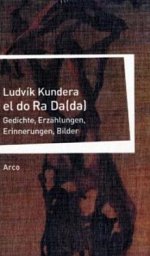 Ludvik Kundera | el do Ra Da (da) 
